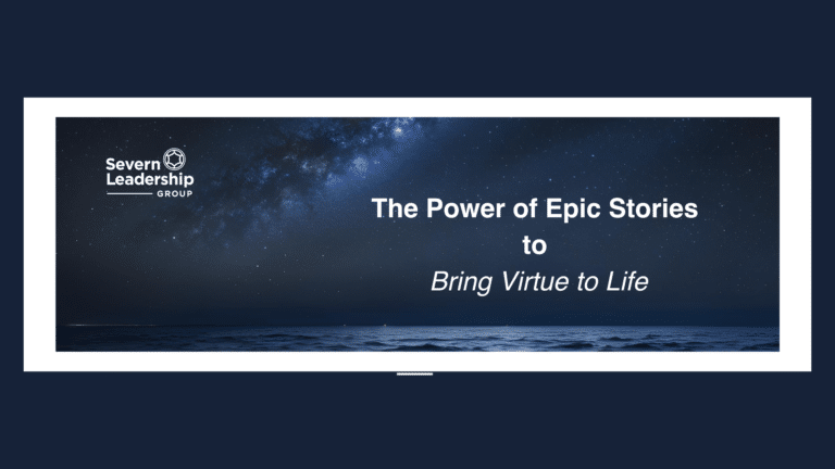 The Power of Epic Stories to Bring Virtue to Life